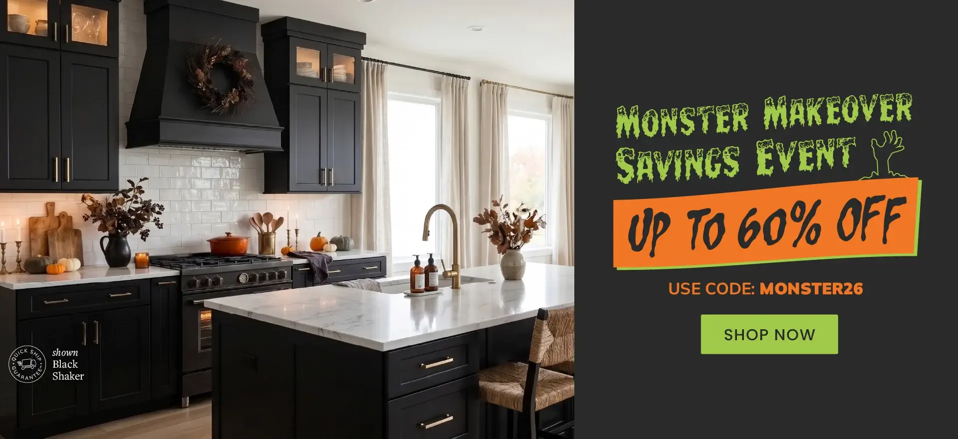 Monster Makeover Savings - Up to 60% off - Use Code MONSTER26